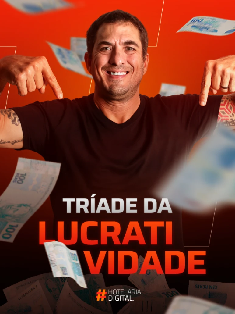 MATERIAIS DA HOTELARIA DIGITAL - TRIADE DA LUCRATIVIDADE